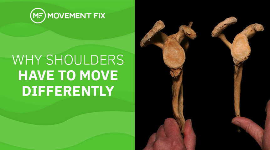 Why Shoulders HAVE to Move Differently