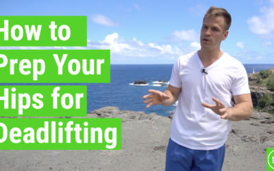 How to Prep the Hips for Deadlifting