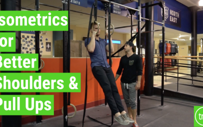 Isometrics for Better Shoulders and Pull Ups